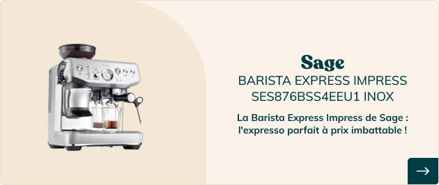 la Barista Express Impress de Sage : l'expresso parfait à prix imbattable !
